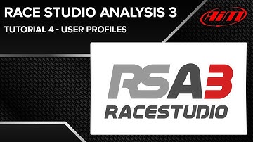 Race Studio Analysis 3 - Tutorial 4 - User Profiles