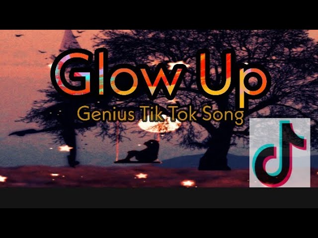 Glow Up Tik Tok Song (LSD-Genius Lyrics+Terjemahan Indonesia) class=
