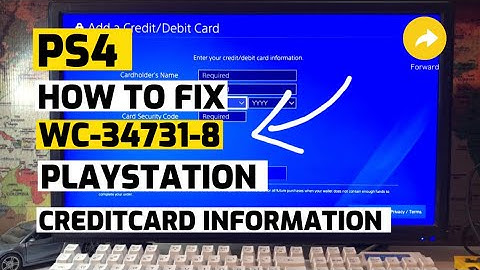 How to fix Ps4 WC-34731-8 Credit Card Information Invalid Fixed