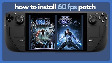 How To: 60 FPS Patch The Force Unleashed on Steam Deck