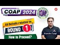 Coap 2024 round1  all details related to coap 1st round how to proceed  pgc 2024