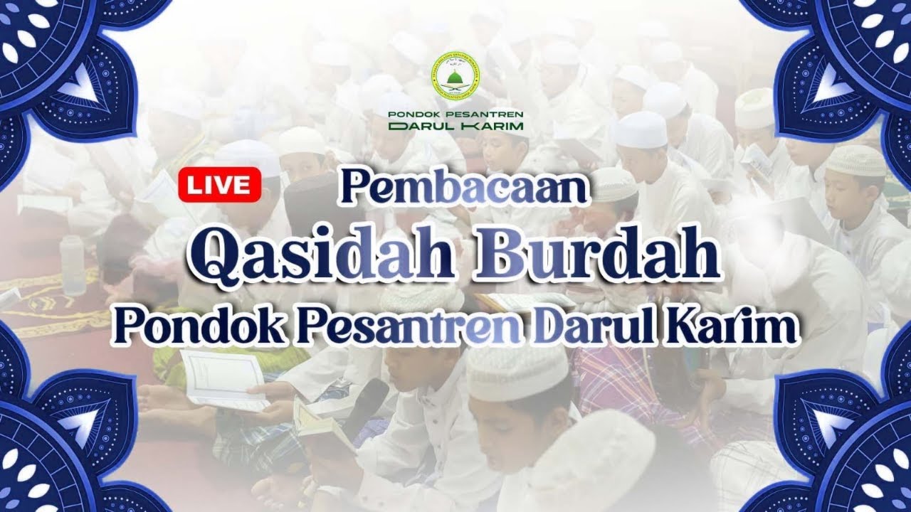 Pembacaan Qasidah Burdah Santri Kamar 6 Ponpes Darul Karim Banjarbaru | 29 Januari 2026