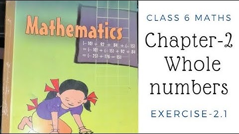 class 6 ncert maths chapter2 exercise 2.1| class 6 maths whole numbers