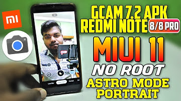 Gcam 7.2 Apk for Redmi Note 8/8 Pro | Astro Mode | Google Camera 7.2 🔥