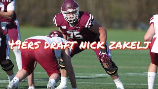 The 49ers Draft Fordham OT Nick Zakelj in Round 6