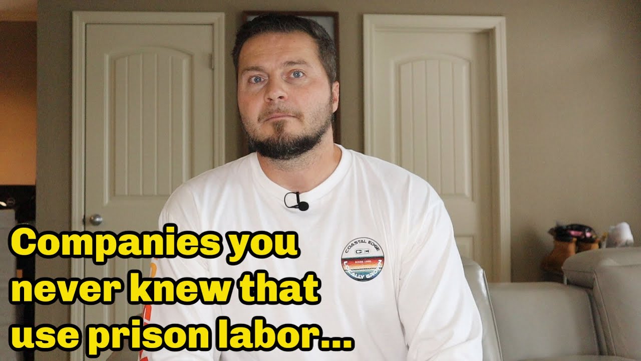 Are BIG COMPANIES Still Using PRISON LABOR? YouTube