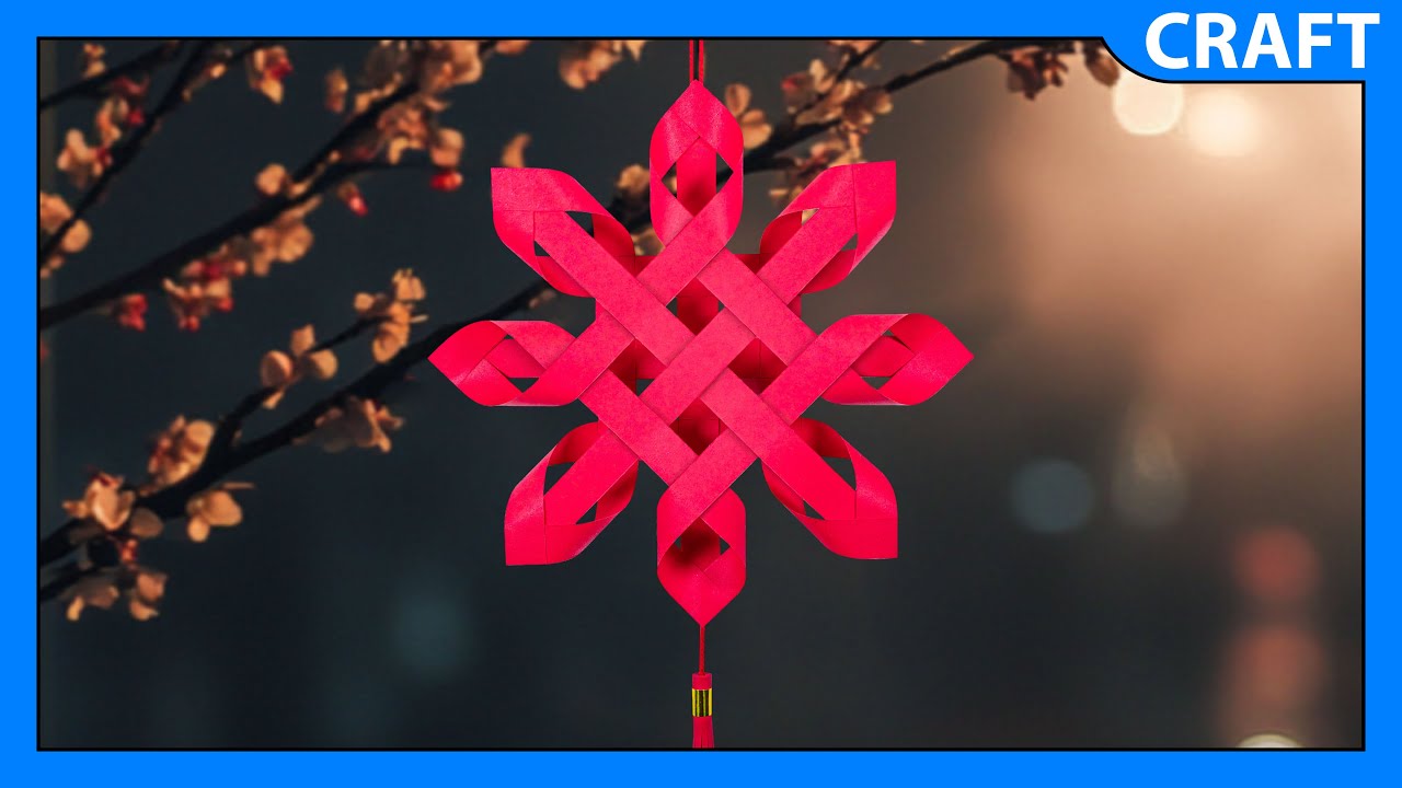 DIY Decoration | Lunar New Year Craft Ideas