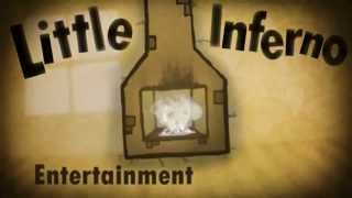 Little Inferno - No Bullshit Trailer...