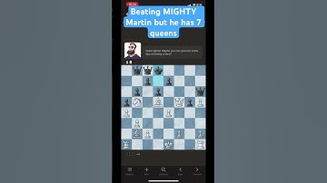 Beating Mighty Martin but he has 7 queens #chess #battlechess #chesscom #chessbot