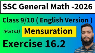 Mensuration ( Part 01 ) | Exercise 16.2 | SSC General Math | Class 9/10 (English Version)