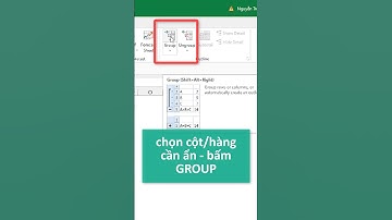 Đặc Biệt: Cách ẩn hàng cột trong excel - sử dụng chức năng GROUP #shorts
