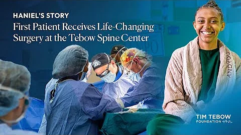 Meet Haniel! The first patient to receive life-changing surgery at the Tebow Spine Center!