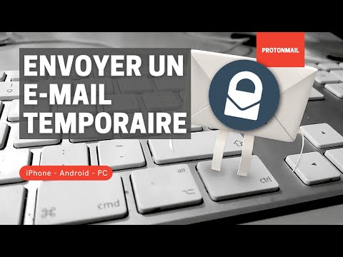 ENVOYER un MAIL TEMPORAIRE/ÉPHÉMÈRE (Sécurisé et GRATUIT) - ProtonMail