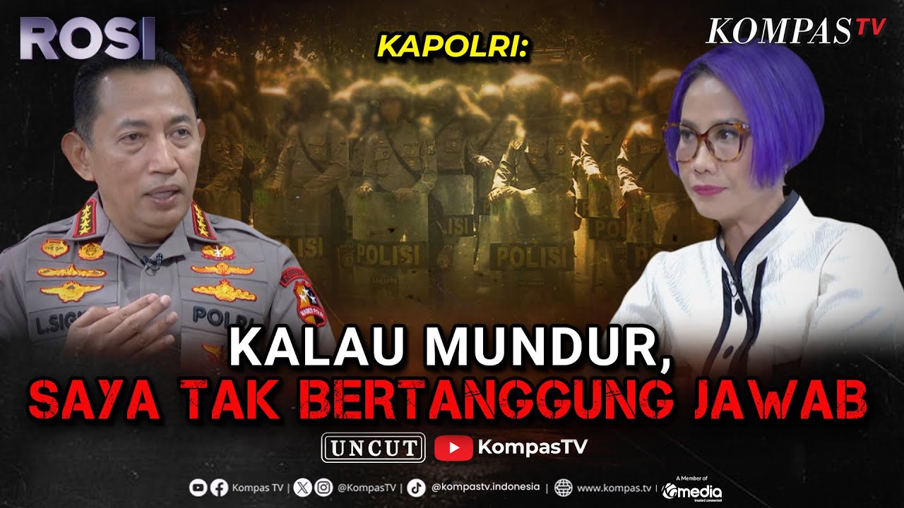 [FULL] ROSI EKSKLUSIF! Kapolri Jawab Desakan Mundur, Penangkapan Aktivis Delpedro, hingga Penjarahan