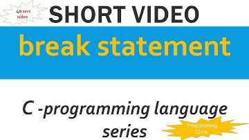 break statement : How it works in while loop| Youtube short video of C programming