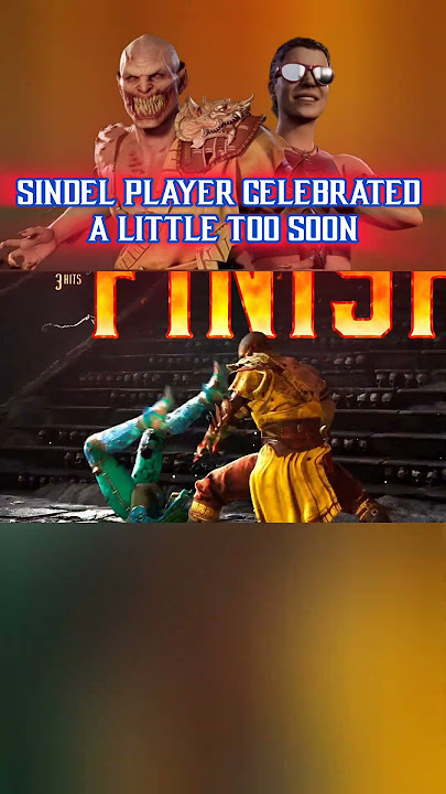 SINDEL PLAYER CELEBRATED A LITTLE TOO SOON#mortalkombat1#mortalkombat#mortalkombatx#mortalkombat11