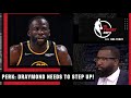 Draymond Green needs to step up or the Warriors are going to lose the series - Perk | NBA Today