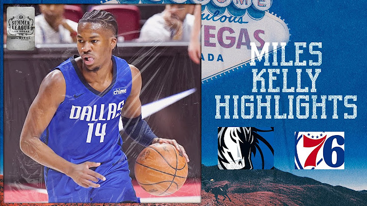 Miles Kelly (21 Points 5 Rebounds) Highlights vs. Philadelphia 76ers Summer League | July 16, 2025