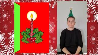 &#39;Candle&#39;- Day 17 Advent calendar in British Sign Language