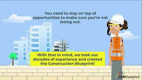 Construction Blueprint:  Powered by Microsoft Dynamics 365