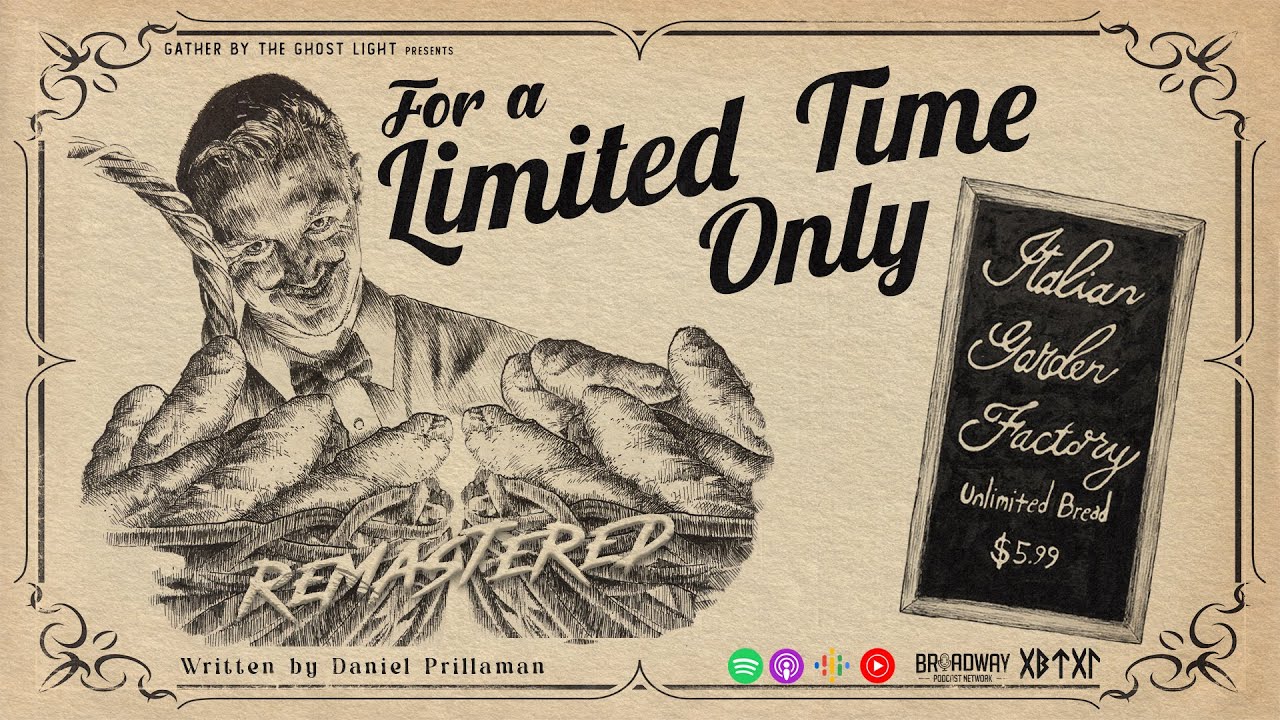 FOR A LIMITED TIME ONLY or THE BREAD PLAY (Audio Drama) FOR A LIMITED TIME ONLY or THE BREAD PLAY (Audio Drama)