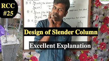 Lec-25 Design of Slender column | RCC  | IS 456 2000 Fully Explained  | T.U.,P.U.,K.U.,Po.U.,M.W.U