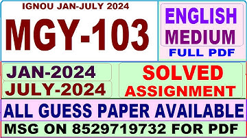 MGY 103 solved assignment 2024 / mgy 103 solved assignment Jan / july 2024 / ignou pgcgi mgy 103