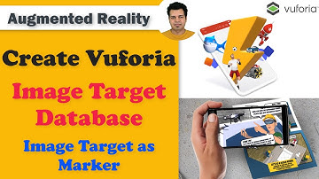 Create Vuforia Image Target Database | Use Image Target as Marker