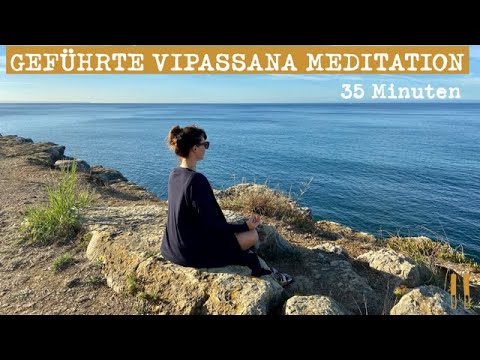 Geführte Vipassana Meditation | 30 Minuten