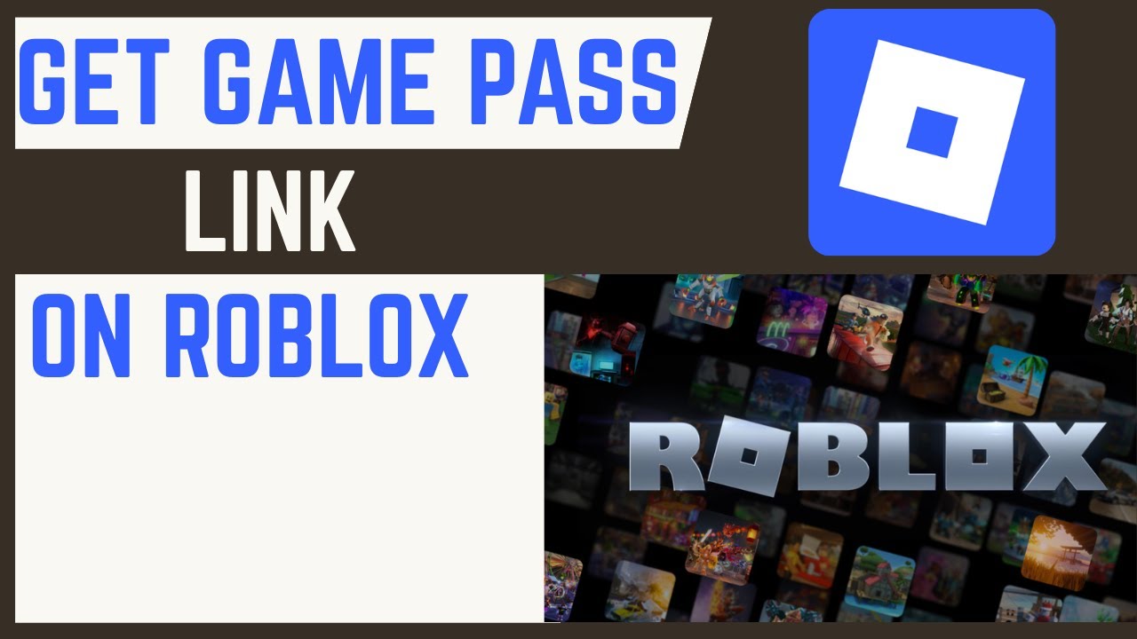 how-to-get-game-pass-link-in-roblox-youtube
