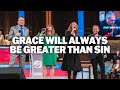 Grace Will Always Be Greater Than Sin (LIVE) | The Hoppers & FWC Singers