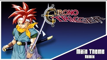 Main Theme [Chrono Trigger] - Remix || Shawn Knight