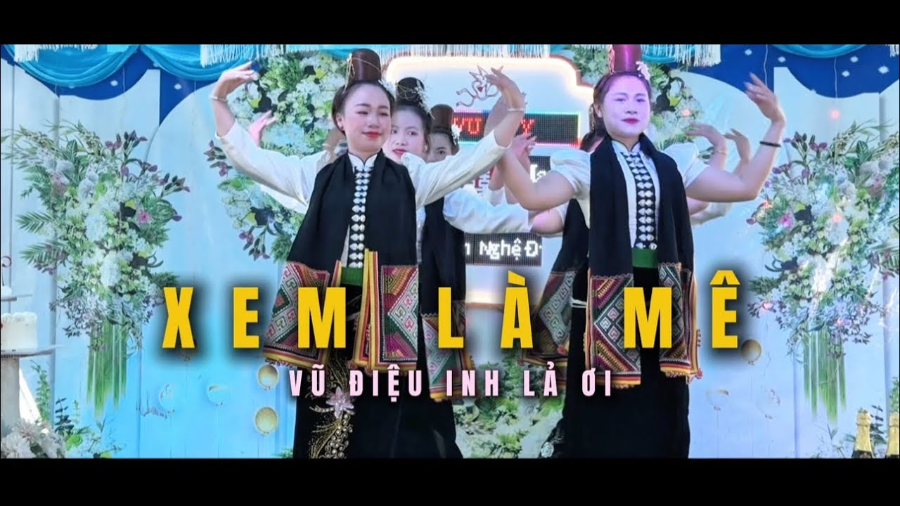 Không Xem Thì Phí . Vũ Điệu Inh Lả Ơi 