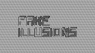 Fake Illusions Release Trailer