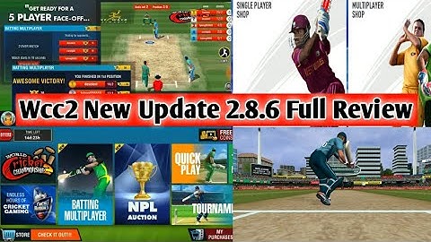 Wcc2 New Update Of Batting Multiplayer | Wcc2 New Update Version 2.8.6 Full Review | Mega Update