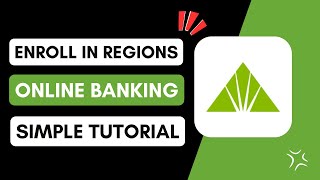 How to Enroll in Regions Online Banking !