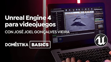 Unreal Engine 4 para videojuegos | Un curso de Jose Goncalves | Domestika