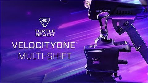 Turtle Beach® VelocityOne™ Multi-Shift: Shift Into A New Level Of Realism