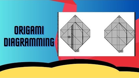 Origami Diagramming tutorial - FGNAORIGAMI
