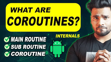 What is Coroutine? | Call Stack, Routine vs Subroutine & Coroutines Deep Dive