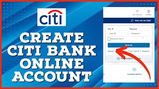 Citi Bank Sign Up: How To Open/Create New Citi Bank Account Online 2023?