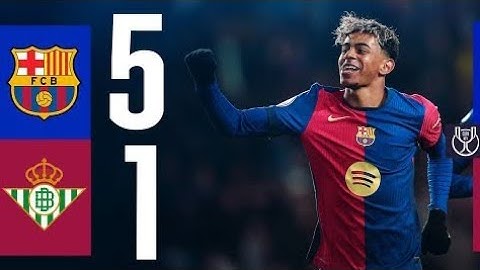 FC BARCELONA 5 vs 1 BETIS | COPA DEL REY 24/25 🔵🔴