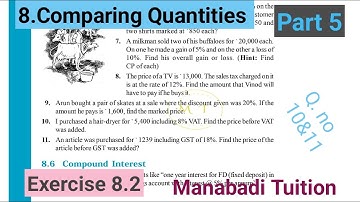 8th class maths| chapter 8|Comparing Quantities| Exercise 8.2| Q no 10&11 part 5|CBSE|NCERT|syllabus