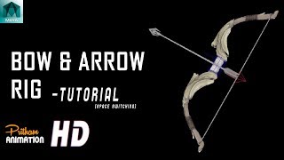 Bow & Arrow Rig | Tutorial | Maya