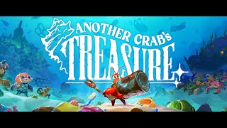 Another Crabs Treasure - №5 Вперёд, на поиски сокровищ, приключения ждут!)