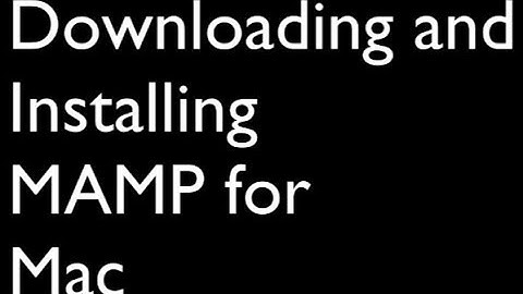Setting up MAMP for Mac - Video 2 of 3