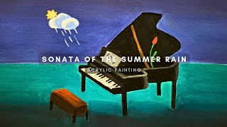 SONATA OF THE SUMMER RAIN | ACRYLIC GOUACHE PAINTING