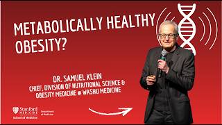 Samuel Klein on GLP-1 Revolution, Metabolism, and the Future of Obesity Medicine