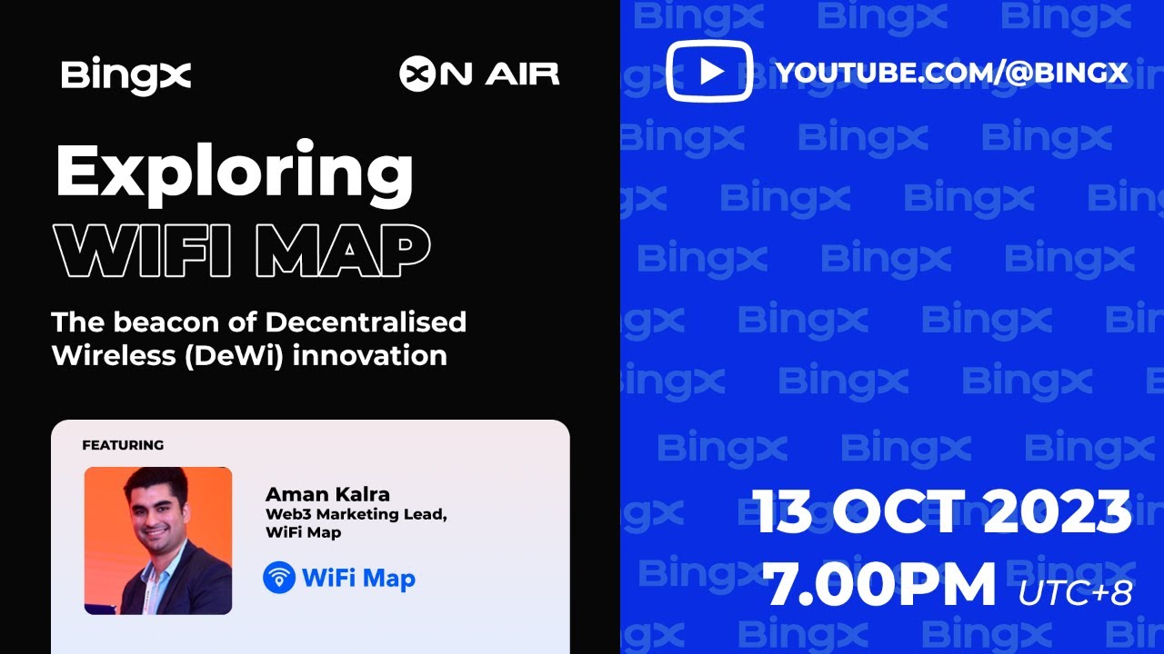 #BingX On Air — Exploring WIFI Map