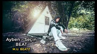 Ayben - Seçin (Beat) Resimi